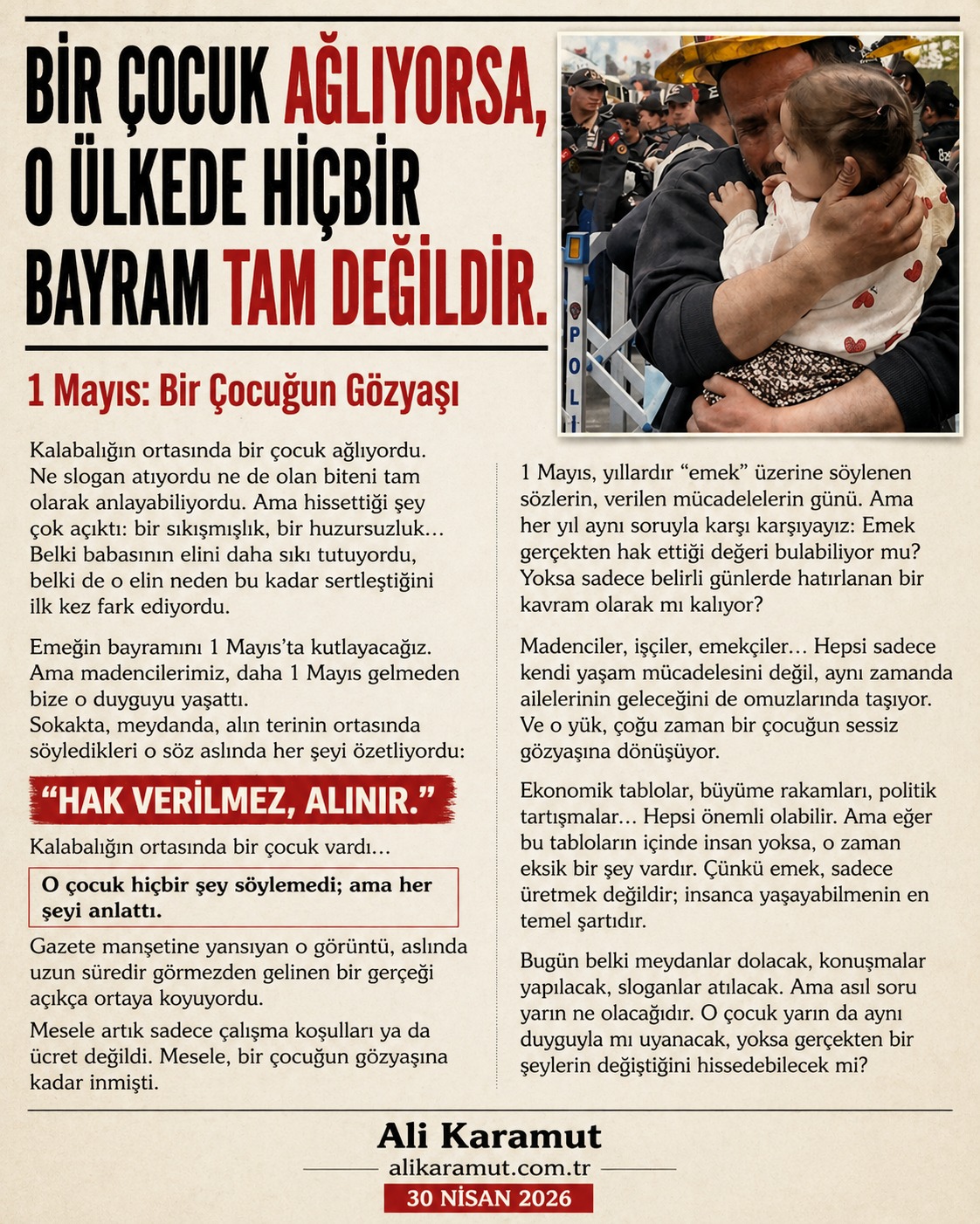 1 MAYIS Bir Çocuğun Gözyaşları