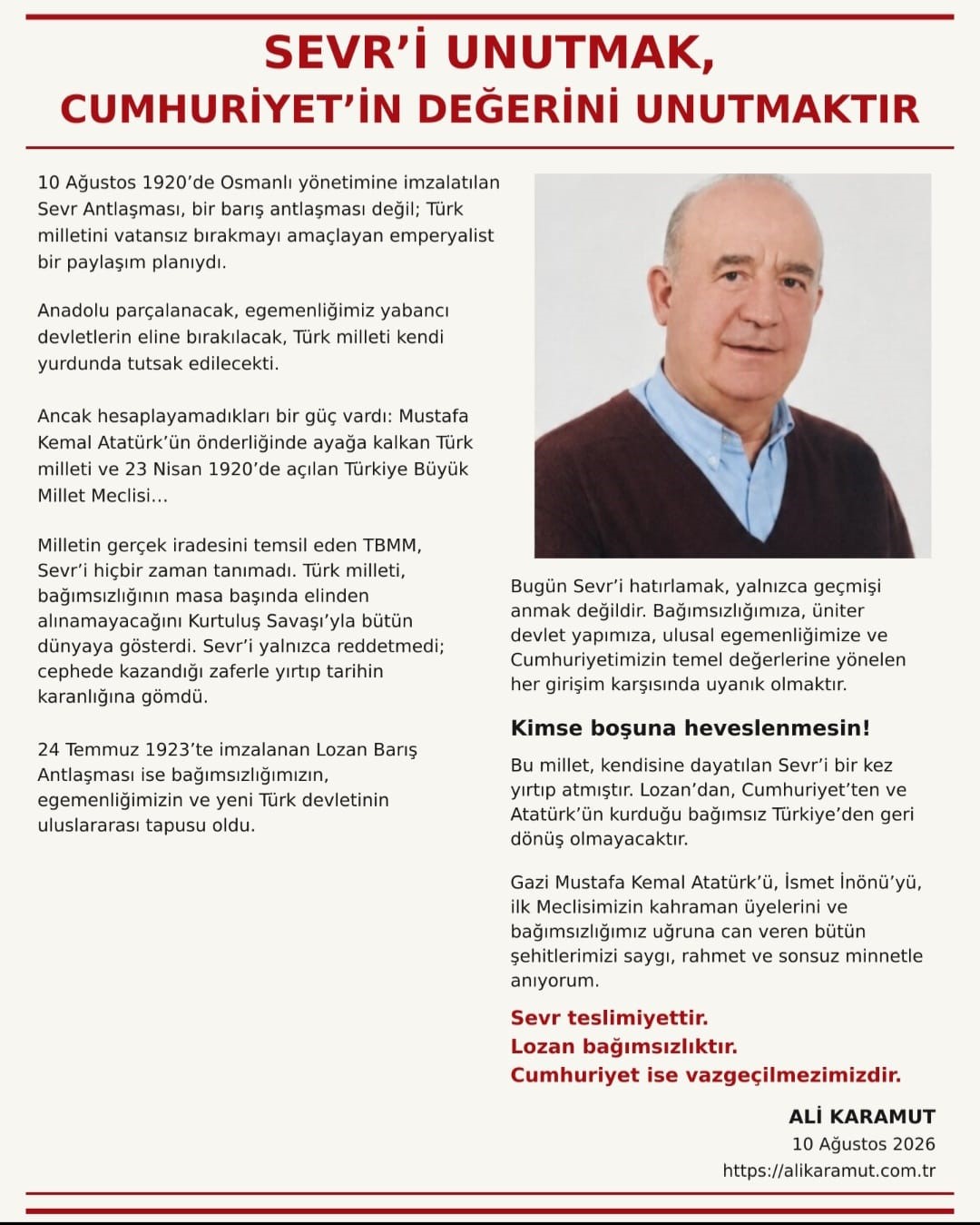SEVR’İ UNUTMAK, CUMHURİYET’İN DEĞERİNİ UNUTMAKTIR
