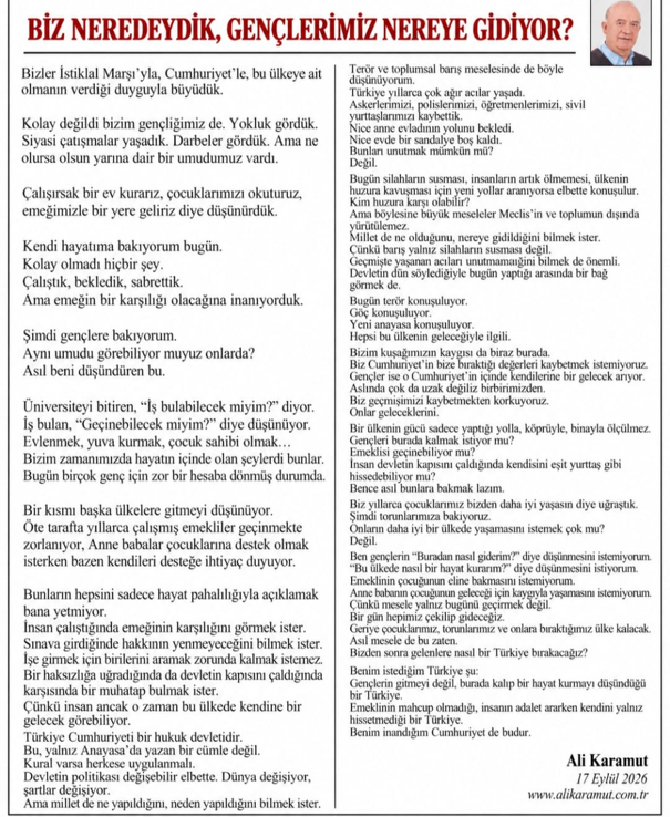 BİZ NEREDEYDİK, GENÇLERİMİZ NEREYE GİDİYOR?
