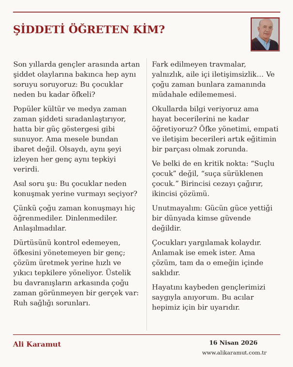 ŞİDDETİ ÖĞRETEN KİM