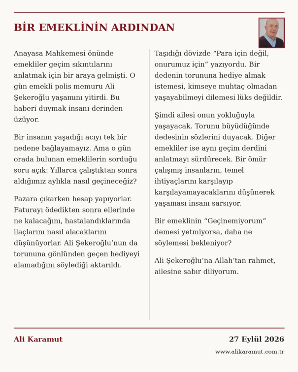 BİR EMEKLİNİN ARDINDAN